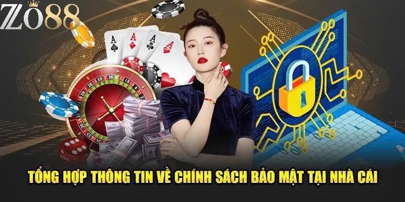 Chính Sách Bảo Mật Zo88 – Đảm Bảo An Toàn và Uy Tín Cho Người Chơi 1 Lợi ích mang lại của chính sách bảo mật Zo88