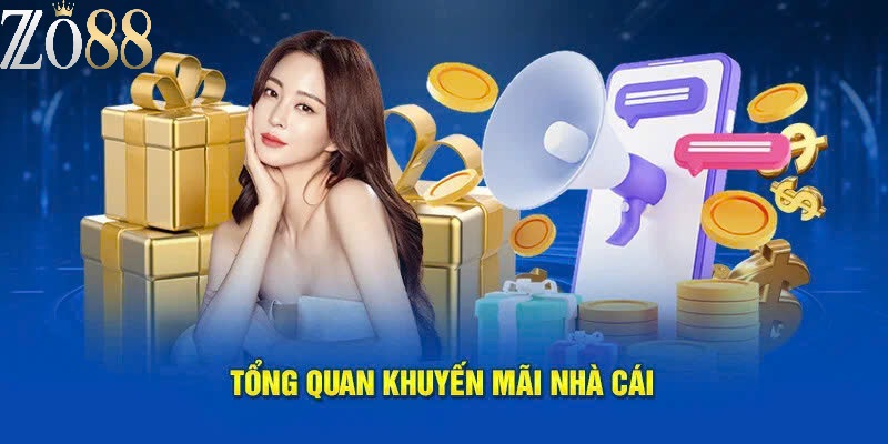 Khuyến Mãi Zo88 – Ưu Đãi Đặc Biệt Dành Riêng Cho Hội Viên 1 Tổng hợp khuyến mãi Zo88 cực khủng